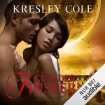 Kresley Cole: Kuss der Finsternis: Immortals 2
