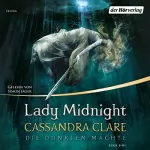 Cassandra Clare: Lady Midnight: Die Dunklen Mächte 1
