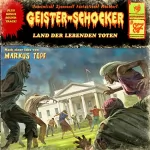 Markus Topf: Land der lebenden Toten: Geister-Schocker 87