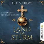 Ulf Schiewe: Land im Sturm: 
