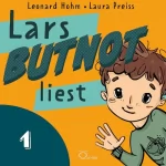 Leonard Hohm: Lars BUTNOT liest: Lars BUTNOT 1