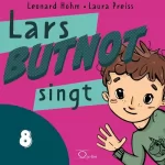 Leonard Hohm: Lars BUTNOT singt: Lars BUTNOT 8