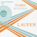 Isabel Bogdan: Laufen: 