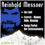 Reinhold Messner: Leben und Werk Reinhold Messners: 