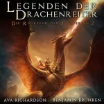 Ava Richardson: Legenden der Drachenreiter: Die Rückkehr der Finsternis, Buch 2