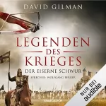 David Gilman: Legenden des Krieges - Der eiserne Schwur: Thomas Blackstone 6