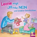 Sandra Grimm: Leonie sagt Ja oder Nein / Meins!, ruft Leonie / Pipimachen! Händewaschen! Sauber!: 