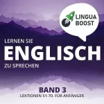 LinguaBoost: Lernen Sie Englisch zu sprechen Band 3: 