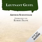 Arthur Schnitzler: Leutnant Gustl: 