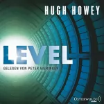 Hugh Howey: Level: Silo 2