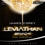 James S. A. Corey: Leviathan erwacht: The Expanse-Serie 1