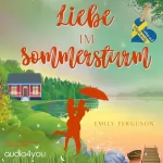 Emily Ferguson: Liebe im Sommersturm: Liebe auf Schwedisch 2 (Staffel 2)
