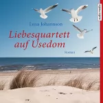 Lena Johannson: Liebesquartett auf Usedom: 