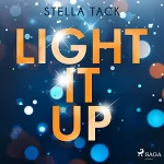 Stella Tack: Light it up: Stars and Lovers 2