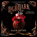 Alex Aster, Michaela Kolodziejcok: Lightlark: Lightlark 1