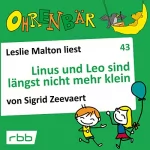 Sigrid Zeevaert: Linus und Leo sind längst nicht mehr klein: Ohrenbär 43
