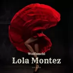 Wolfsmehl: Lola Montez: 