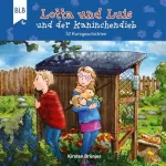 Kirsten Brünjes: Lotta und Luis und der Kaninchendieb: 52 Kurzgeschichten