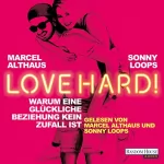 Marcel Althaus, Sonny Loops: Love Hard: 