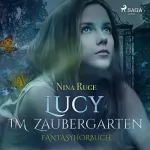 Nina Ruge: Lucy im Zaubergarten: 