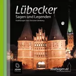 Christine Giersberg: Lübecker Sagen und Legenden: 
