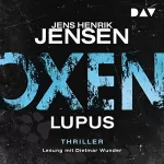 Jens Henrik Jensen: Lupus: Oxen 4