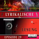 Joachim Ringelnatz: Lyrikalische Lesung Episode 29: 
