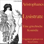 Aristophanes: Lysistrate: Eine griechische Komödie