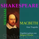 William Shakespeare: Macbeth: 