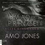Amo Jones: Mad Prince: Elite Kings Club 4