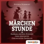 Svenja Schmidt, Barbara Greiner-Burkert: Märchenstunde: Barbara Greiner-Burkert über gekonntes Geschichten-Erzählen