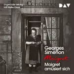 Georges Simenon: Maigret amüsiert sich: 
