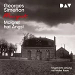 Georges Simenon: Maigret hat Angst: 