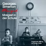 Georges Simenon: Maigret in der Schule: 
