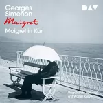 Georges Simenon: Maigret in Kur: 