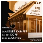 Georges Simenon: Maigret kämpft um den Kopf eines Mannes: 