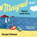 Georges Simenon: Maigret macht Ferien: 