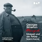 Georges Simenon: Maigret und die Affäre Saint-Fiacre: 
