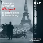 Georges Simenon: Maigrets erste Untersuchung: 