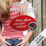 Poppy J. Anderson: Make Love und spiel Football: Titans of Love 3