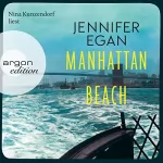 Jennifer Egan: Manhattan Beach: 