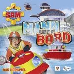 Willi Röbke, Stefan Eckel, Reinhold Binder: Mann über Bord: Feuerwehrmann Sam 79-84