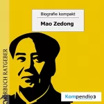 Robert Sasse, Yannick Esters: Mao Zedong: Biografie kompakt