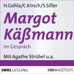 Holger Gohla, Christiane Kirsch, Stefan Siller: Margot Käßmann im Gespräch: 