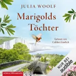 Julia Woolf: Marigolds Töchter: 