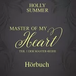 Holly Summer: Master of my Heart: Master-Reihe1