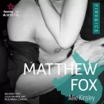 Allie Kinsley: Matthew Fox: Fire & Ice 11