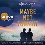 Alicia Zett: Maybe Not Tonight: Love Is Queer 2