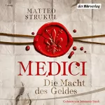 Matteo Strukul: Medici - Die Macht des Geldes: Die Medici 1