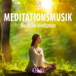 Torsten Abrolat: Meditationsmusik (432 Hz) – Musik für Meditation: Musik Innere Einkehr, Ruhe, Stille